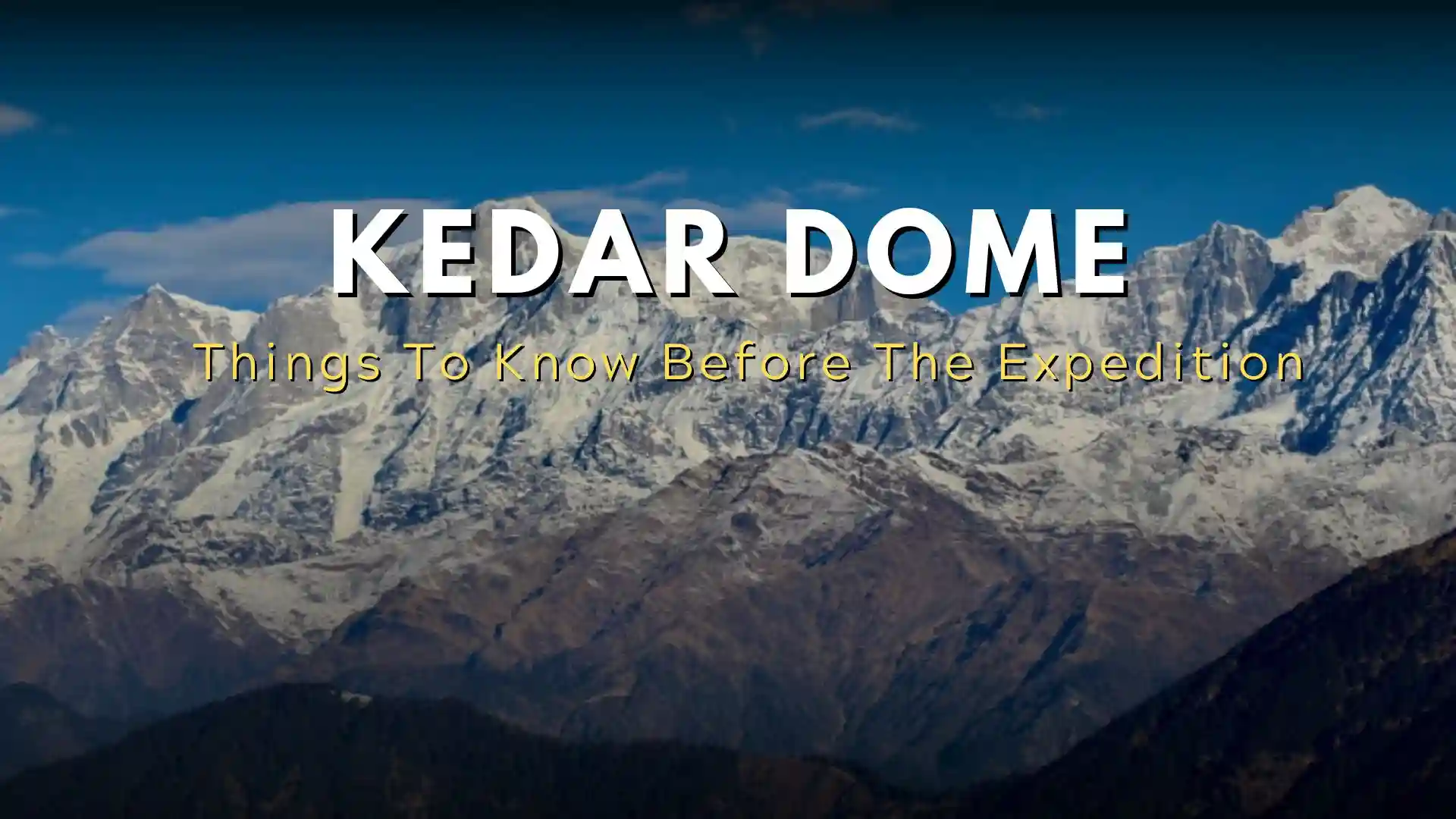 Kedar dome